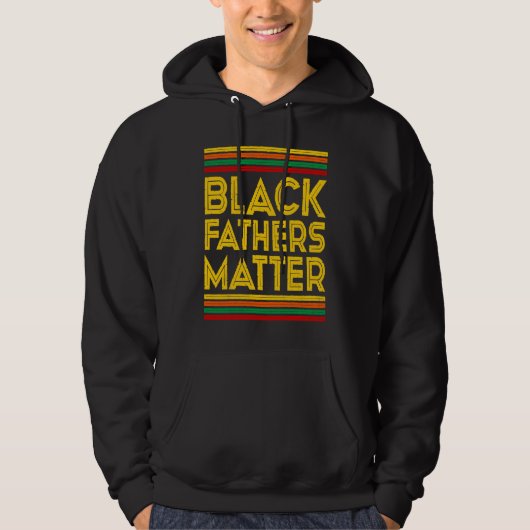 Veste À Capuche Black History Month Black Fathers Matter (Devant)