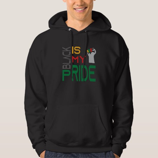 Veste À Capuche Black is My Pride Black History Month Apparel (Devant)