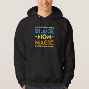 Veste À Capuche Black Mom Magic Pride Histoire Mois Afrique Amériq