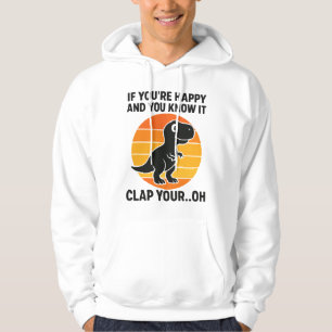 Veste À Capuche Blague de T Rex drôle applaudissez votre Oh Rétro