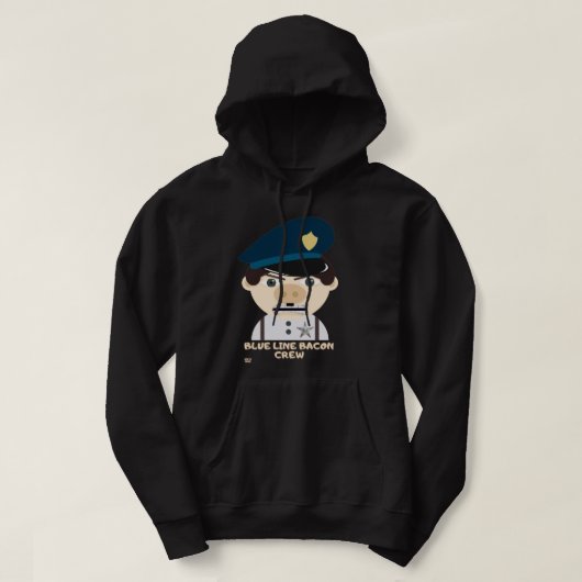 Veste À Capuche "BLUE LINE BACON CREW" drôle de police (Design devant)