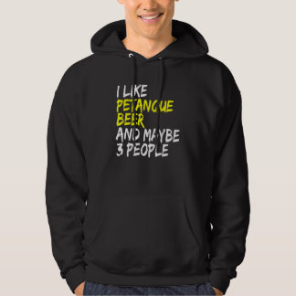 Veste À Capuche Boire de bière Boccia Boule J'aime Bière & Petanqu
