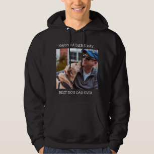 Veste À Capuche Bonne Fête des pères Meilleur Chien Papa Jamais Ph