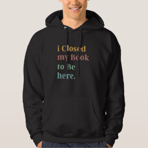 Veste À Capuche Book Lover est fermé mon livre pour être son drôle