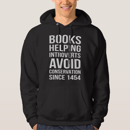 Veste À Capuche Books Helping Introverts  Introverts Quotes (Devant)