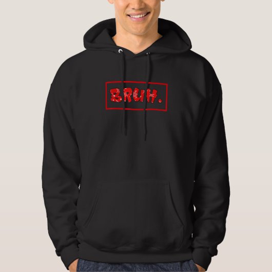 Veste À Capuche Bruh meme dit frère saluer Ados garçons Hommes (Devant)