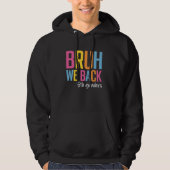 Veste À Capuche Bruh We Back 2024 Back To School 5th Graders (Devant)