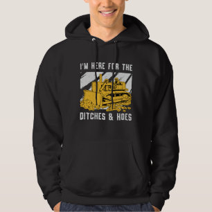 Veste À Capuche Bulldozer Je suis ici pour la construction de Ditc