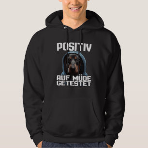 Veste À Capuche Cadeau de dicton de teckel I Chien positif sur fat