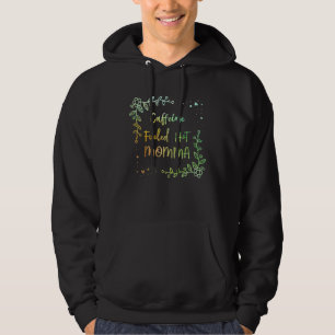 Veste À Capuche Café Maman Chaude Propulsé à la Caféine Café de M
