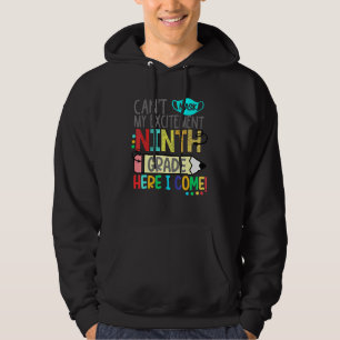 Veste À Capuche Cant Masque Mon Excitation Neuvième Année Je Viens