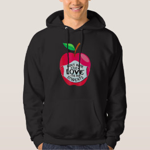 Veste À Capuche Cant Masquer Mon Amour De L'Enseignement De Retour