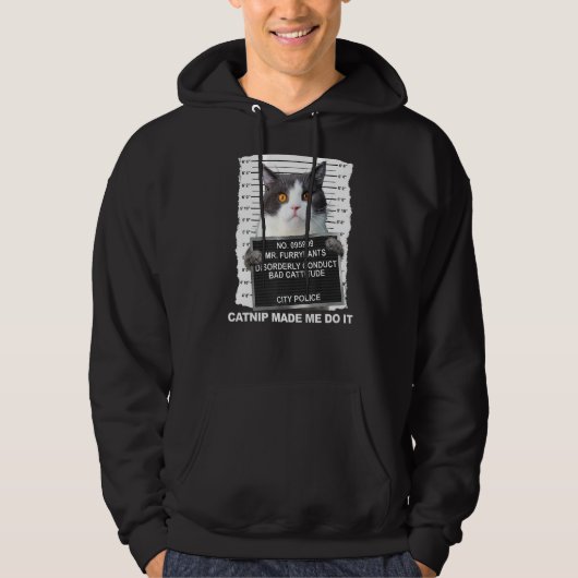 Veste À Capuche Cat Catnip M'A Fait Le Faire (Devant)