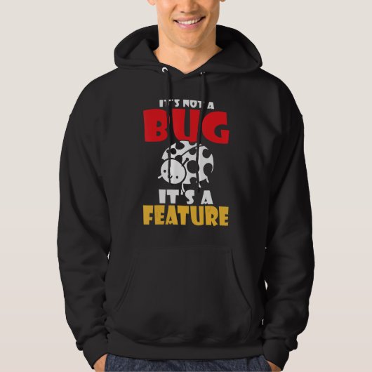 Veste À Capuche Ce n'est pas un bug c'est un programmateur de fonc (Devant)
