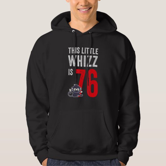 Veste À Capuche Ce Petit Whizz Est 76 Anniversaire (Devant)