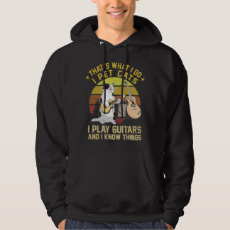 Veste À Capuche C'est ce que je fais Je Pet Chats Je Joue Guitares
