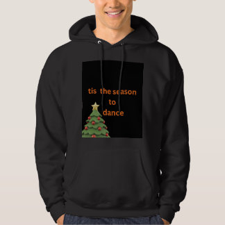 Veste À Capuche C'est la saison de danser - Sweat-shirt de Noël