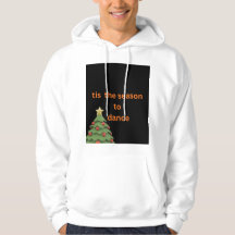 c'est la saison de danser sweatshirt arbre de Noël