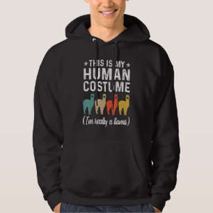 Veste À Capuche C'est mon costume humain Je suis vraiment une Llam