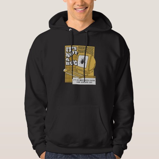 Veste À Capuche C'est Pas Un Bug Fonctionnalité Non Documentée Cod (Devant)
