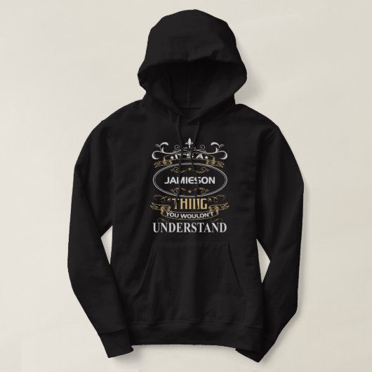 Veste À Capuche C'est un Jamieson que vous ne comprendriez pas (Design devant)