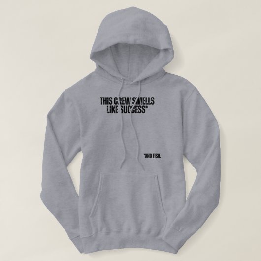 Veste À Capuche Cette équipe sent le succès Funny Fishing (Design devant)