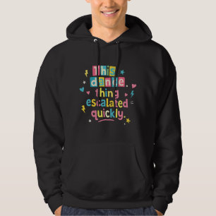 Veste À Capuche Cette histoire de danse a rapidement dégénéré