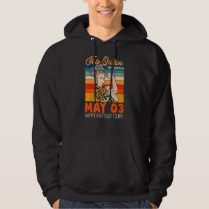 Veste À Capuche Cette Reine Est Née En Mai 03 Joyeux Anniversaire