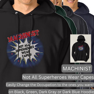 Veste À Capuche Changer N'Importe Quel Texte, MACHINISTE, Pas Tous