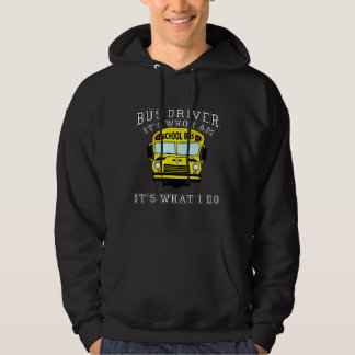 Veste À Capuche Chauffeur de bus - il est qui je suis