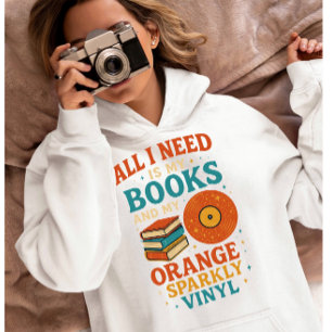Veste À Capuche Chemise pour Amoureux de Livres, tout ce dont j'ai