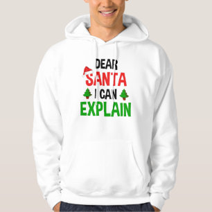 Veste À Capuche Cher Père Noël, je peux expliquer Noël drôle