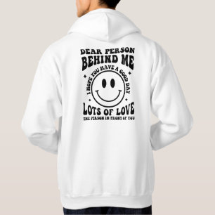 Veste À Capuche Cher Personne Derrière Moi, Citations Positives