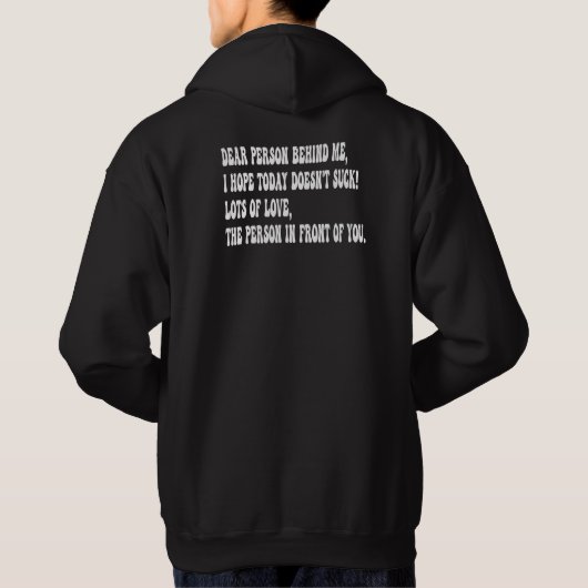 Veste À Capuche chère personne derrière moi (Dos)