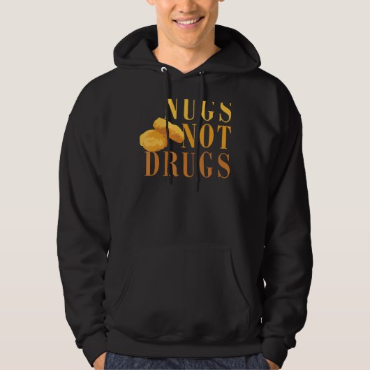 Veste À Capuche Chicken Nugget Nugs Not Drugs Chicken Nugget Fast  (Devant)