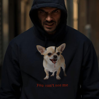 Veste À Capuche Chihuahua personnalisé You Can't See Me WWE