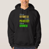 Veste À Capuche Choose Kindness Positivity Growth (Devant)