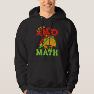 Veste À Capuche Cinco De Mayo Math Club Taco À propos de Mathemat
