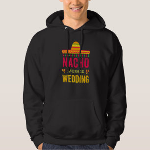 Veste À Capuche Cinco De Mayo Nacho Moyenne Mariage Mexicaine Fies