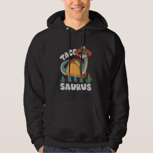 Veste À Capuche Cinco De Mayo Tacosaurus Taco Dinosaur Mexicain So