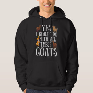 Veste À Capuche Citation De Chèvre Oui J'Ai Vraiment Besoin De Tou
