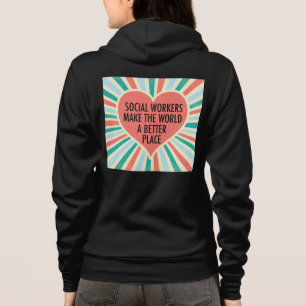 Veste À Capuche Citation de travail social inspirationnel Coeur Co