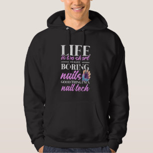 Veste À Capuche Citation Nail Tech Travail Uniforme Clou La vie po