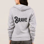 Veste À Capuche Citations courageuses, simples et tendance (Dos)