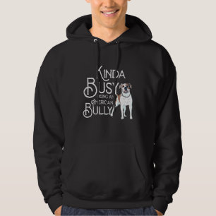 Veste À Capuche Citer American Kinda Occupé Être Un Chien Bully
