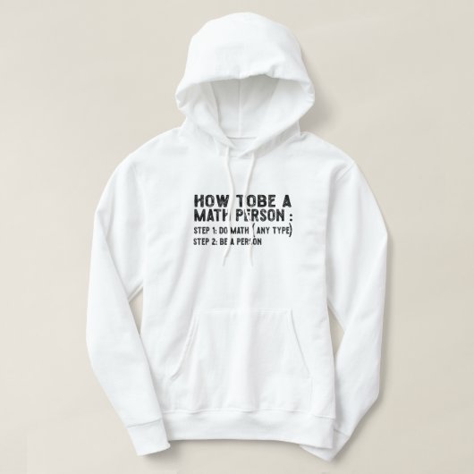 Veste À Capuche Comment être une personne mathématique - Professeu (Design devant)