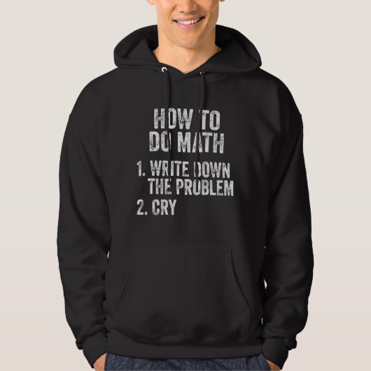 Veste À Capuche Comment faire Math Drôle Citation (Devant)