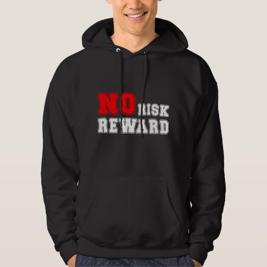 Veste À Capuche Conception de citation motivationnelle sans risque (Devant)