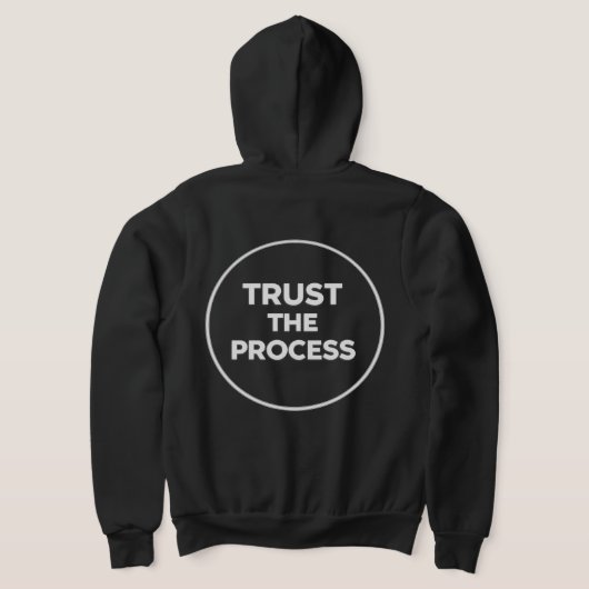 Veste À Capuche ConfianceDansLeProcessus Typographie minimale en c (Couchage Retour)