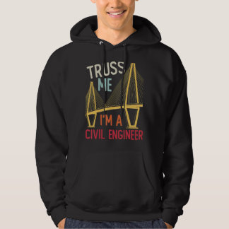 Veste À Capuche Construction Engineering Me Croit Je Suis Un Eng C